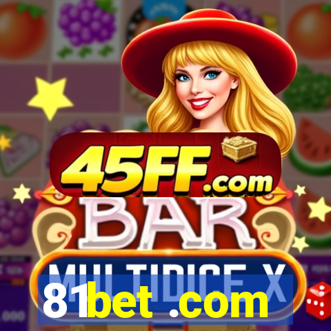 81bet .com